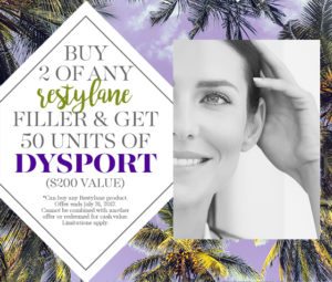 Restylane & dysport filler promo